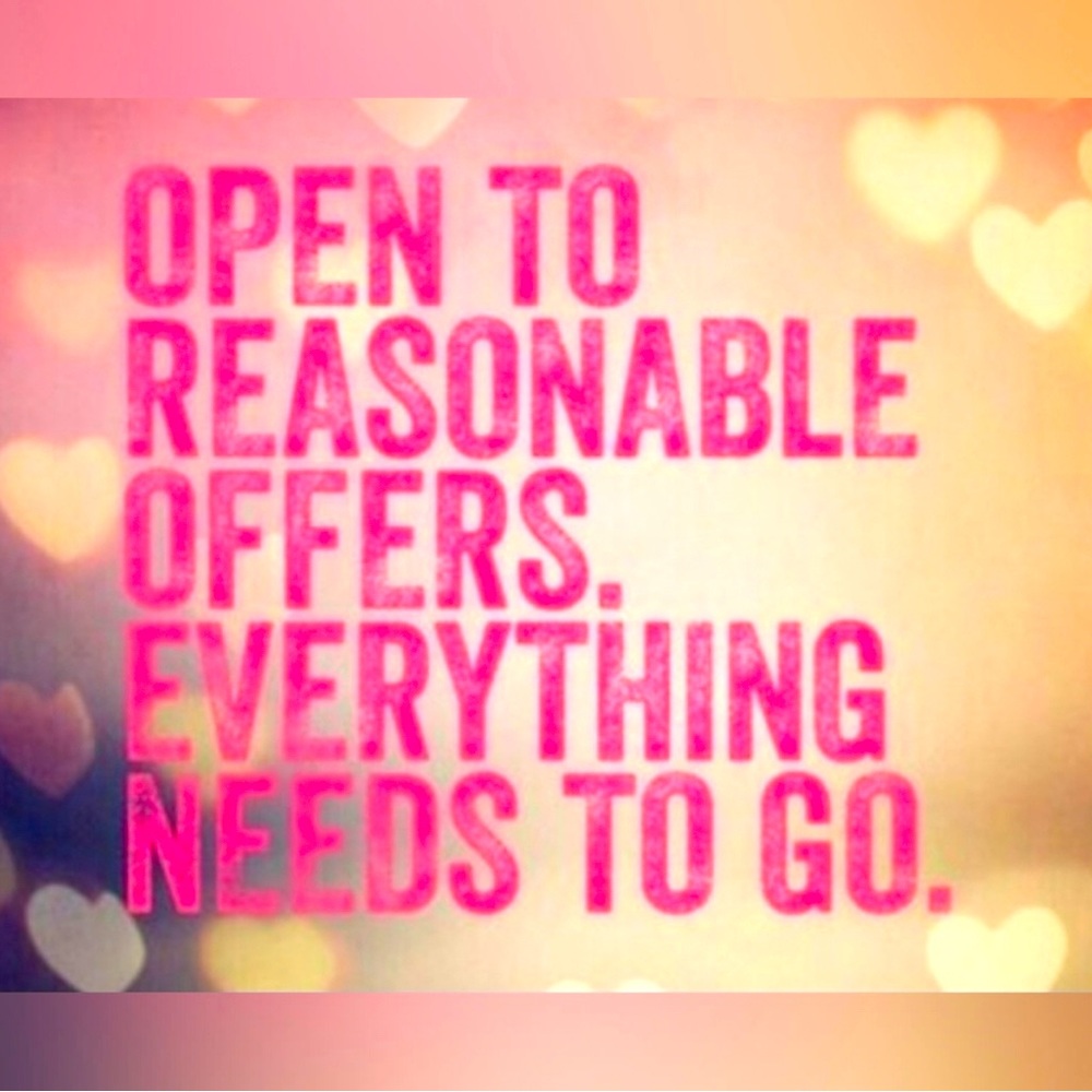 Everything Must Go Make me a reasonable offer Bundle & Save! Check out my closet